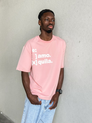 T-shirt " Te Amo Tequila " - Rose